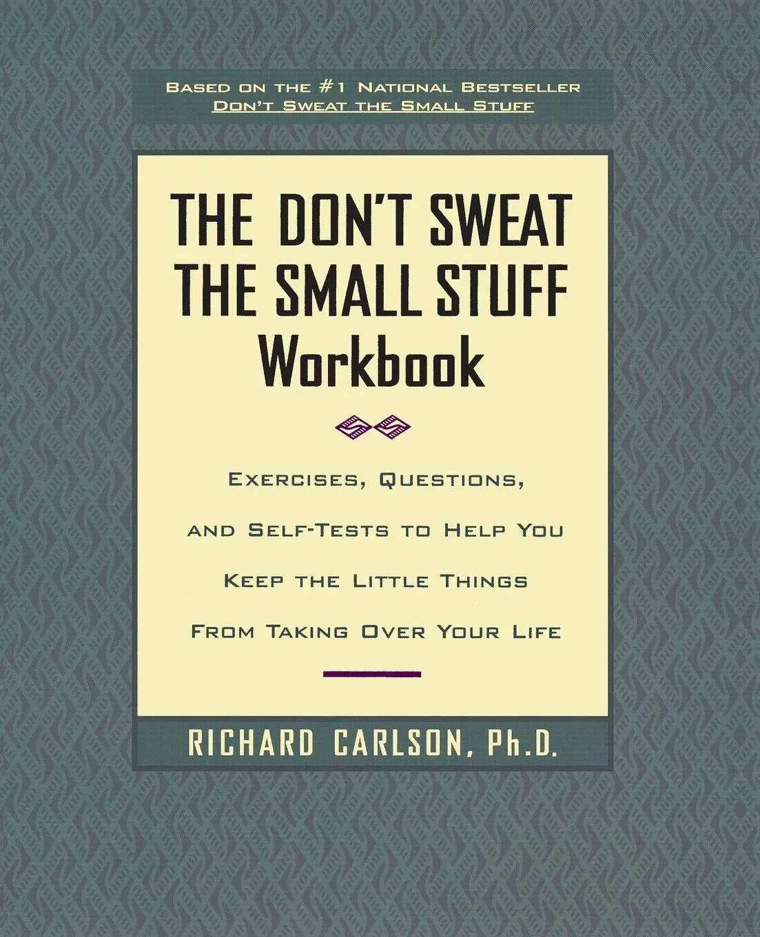 Cover: 9780786883516 | The Don't Sweat the Small Stuff Workbook | Richard Carlson | Buch