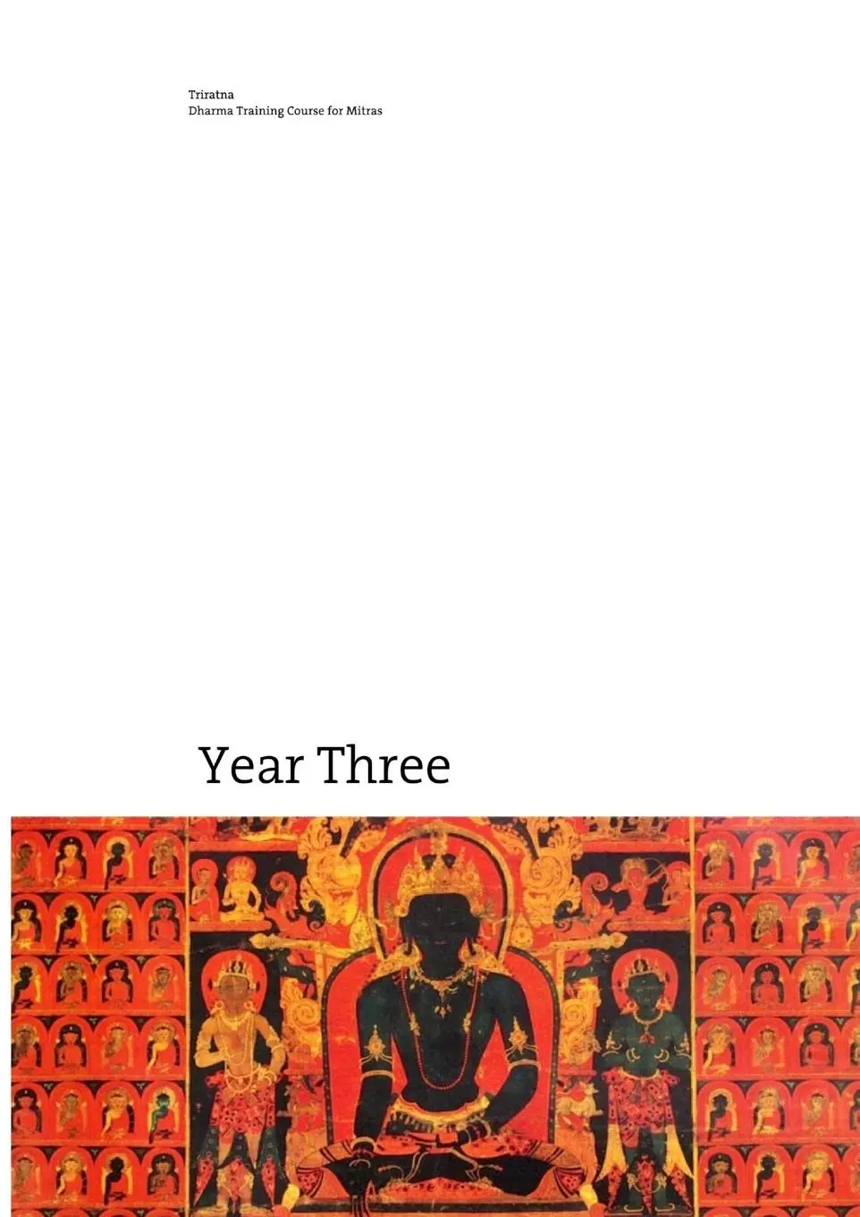Cover: 9781326873516 | Dharma Training Course Year Three | Triratna Buddhist Community | Buch