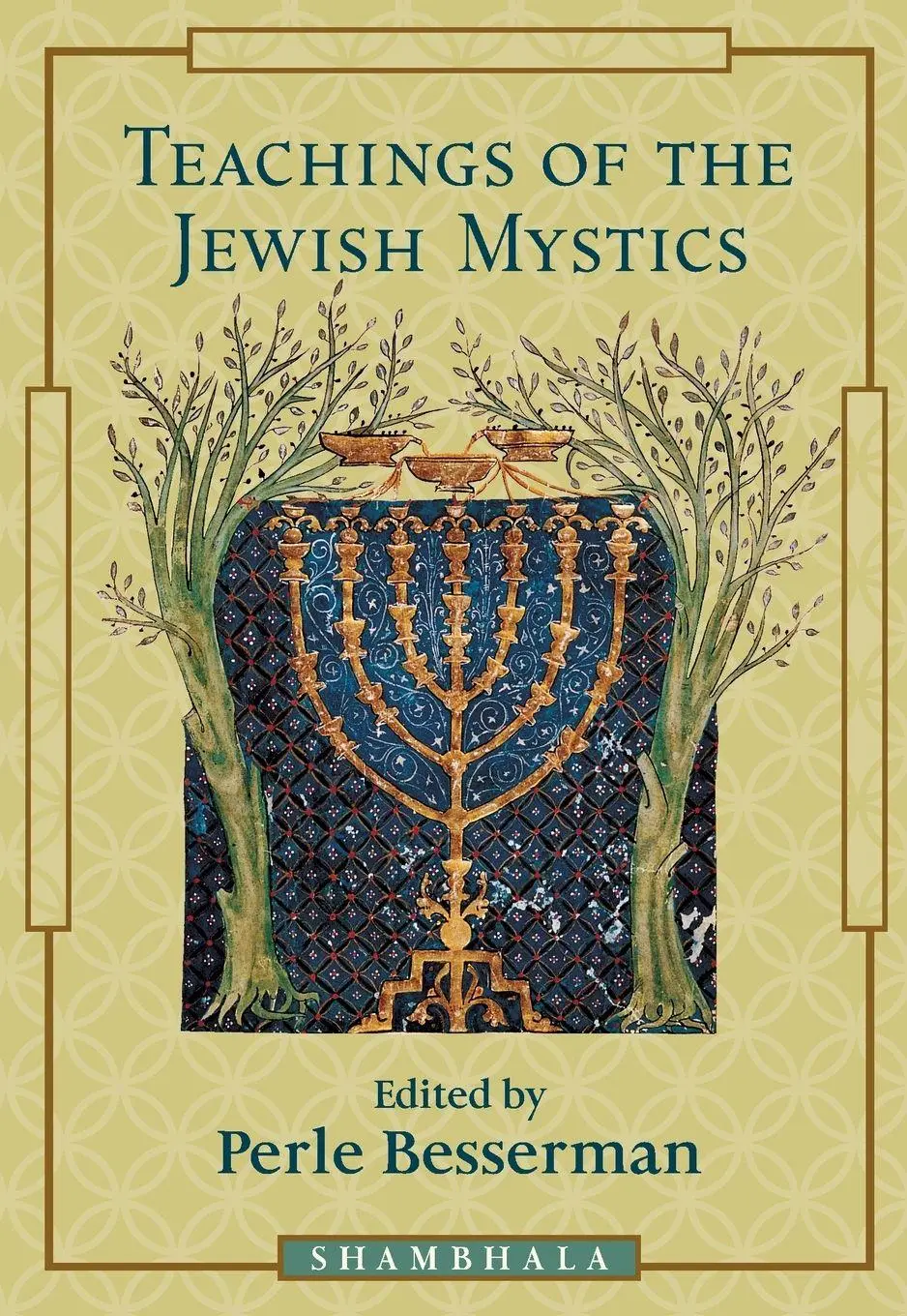 Cover: 9781570623516 | Teachings of the Jewish Mystics | Perle Besserman | Taschenbuch | 1998