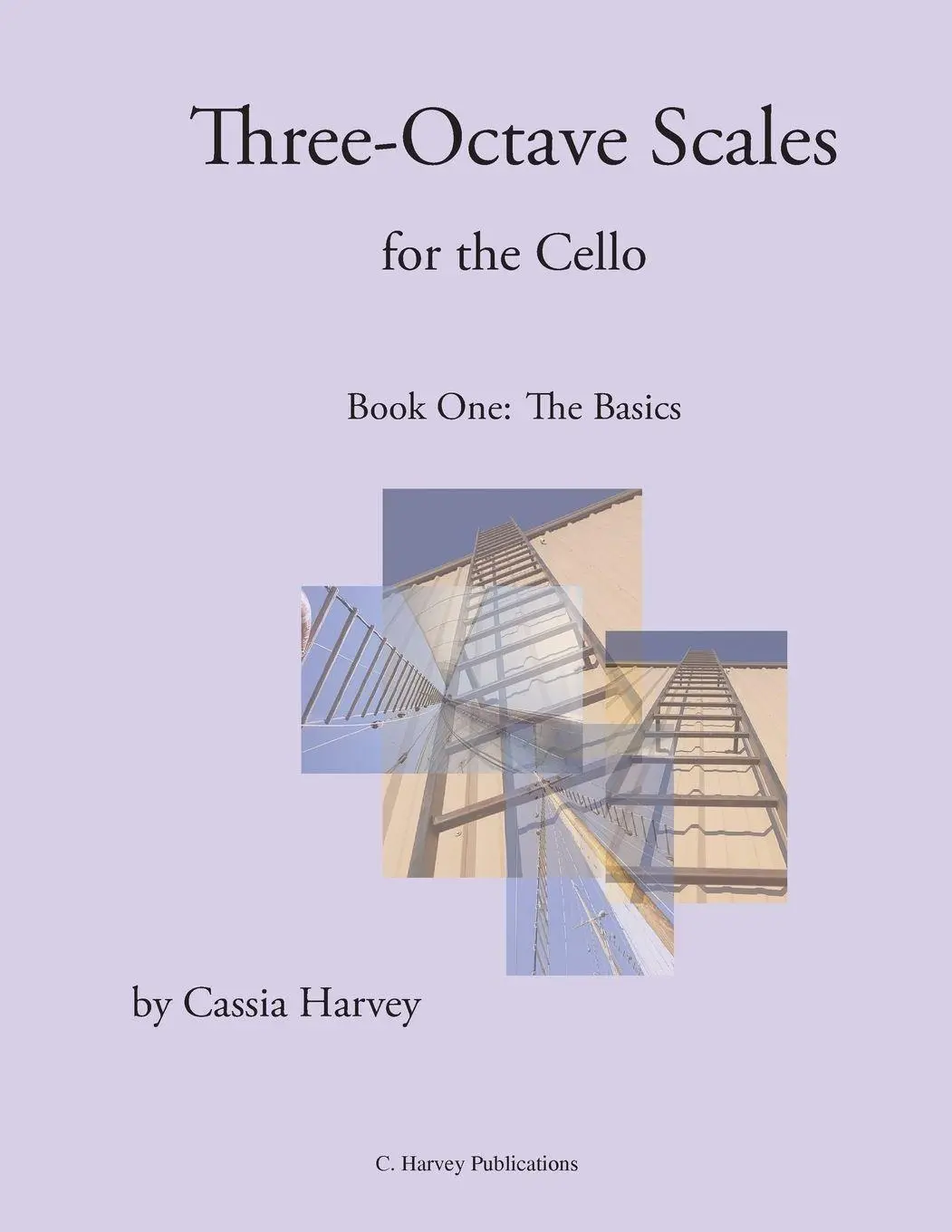 Cover: 9781932823516 | Three-Octave Scales for the Cello, Book One | Cassia Harvey | Buch