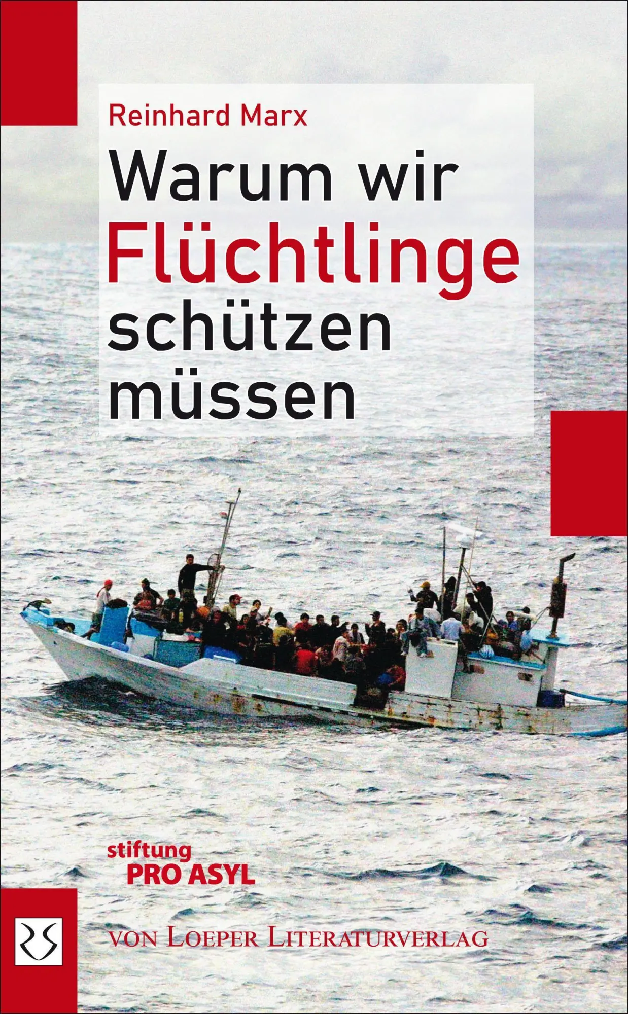 Cover: 9783860593516 | Warum wir Flüchtlinge schützen müssen | Reinhard Marx | Buch | 144 S.
