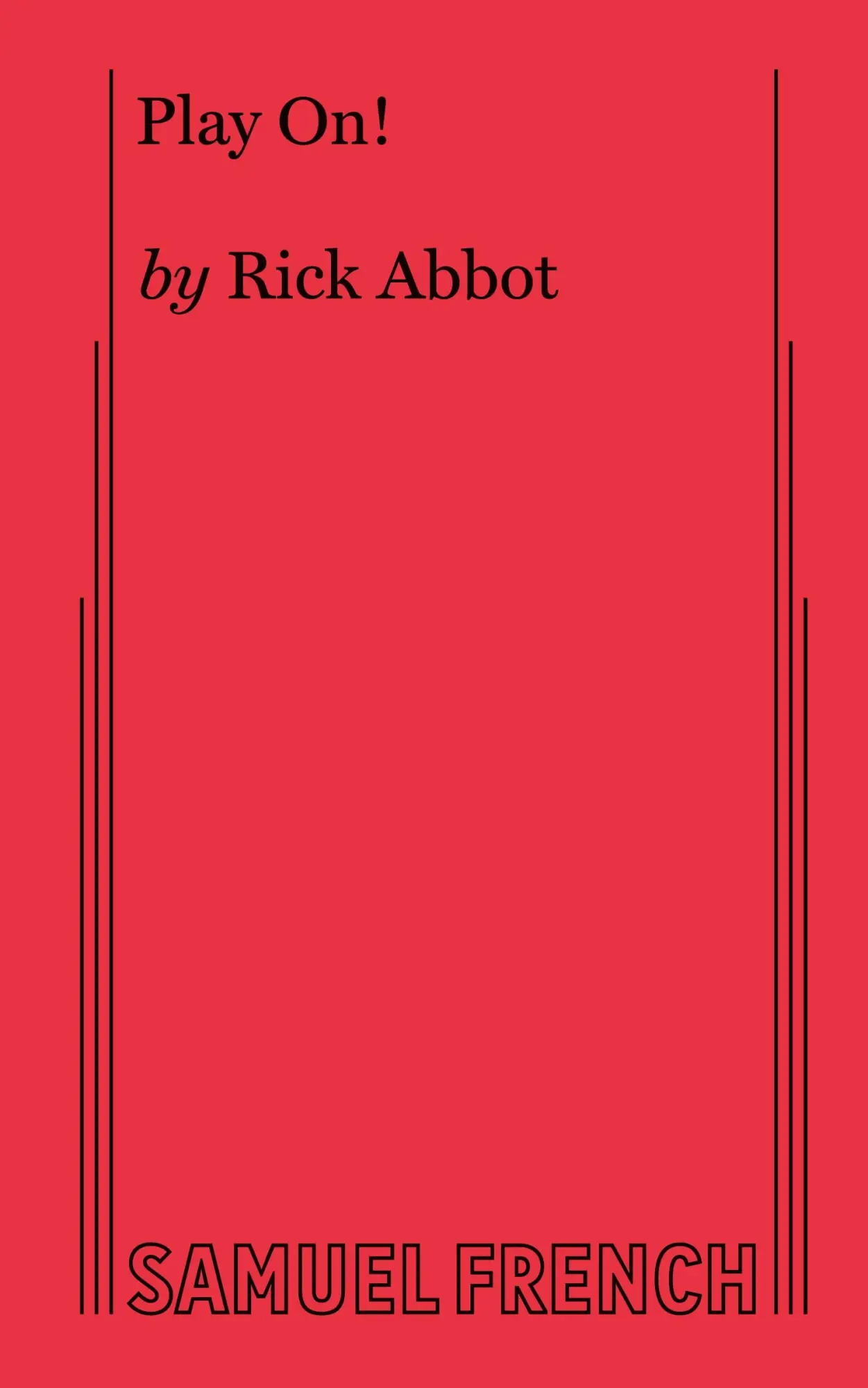 Cover: 9780573613616 | Play On! | Rick Abbot | Taschenbuch | Englisch | 2011