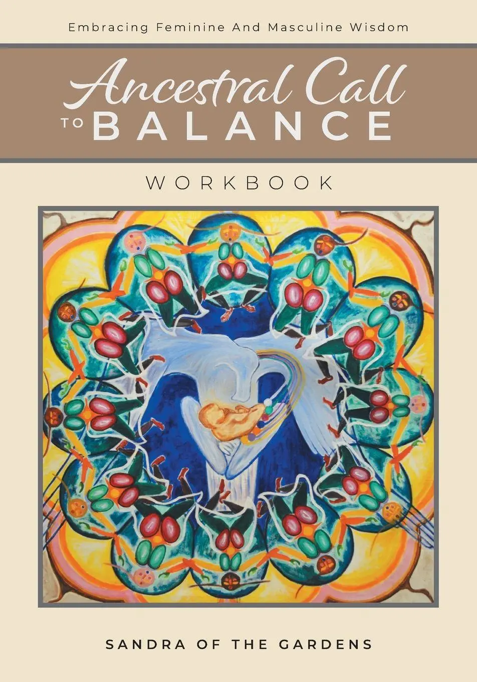 Cover: 9781525543616 | Ancestral Call To Balance Workbook | Sandra Desjardins | Taschenbuch