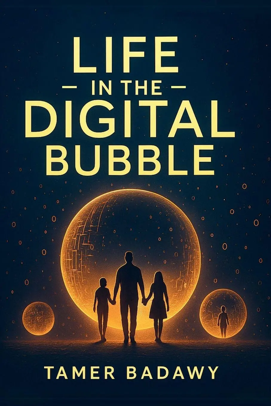 Cover: 9782970193616 | Life in the Digital Bubble | Tamer Badawy | Taschenbuch | Englisch