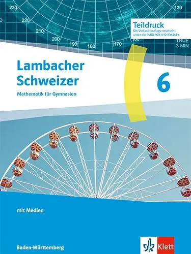 Cover: 9783127363616 | Lambacher Schweizer Mathematik 6. Ausgabe Baden-Württemberg | Bundle