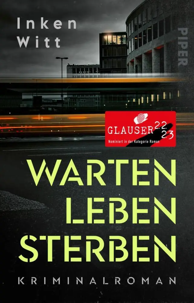Cover: 9783492063616 | Warten. Leben. Sterben | Kriminalroman »Klasse Krimi!« Für Sie | Witt