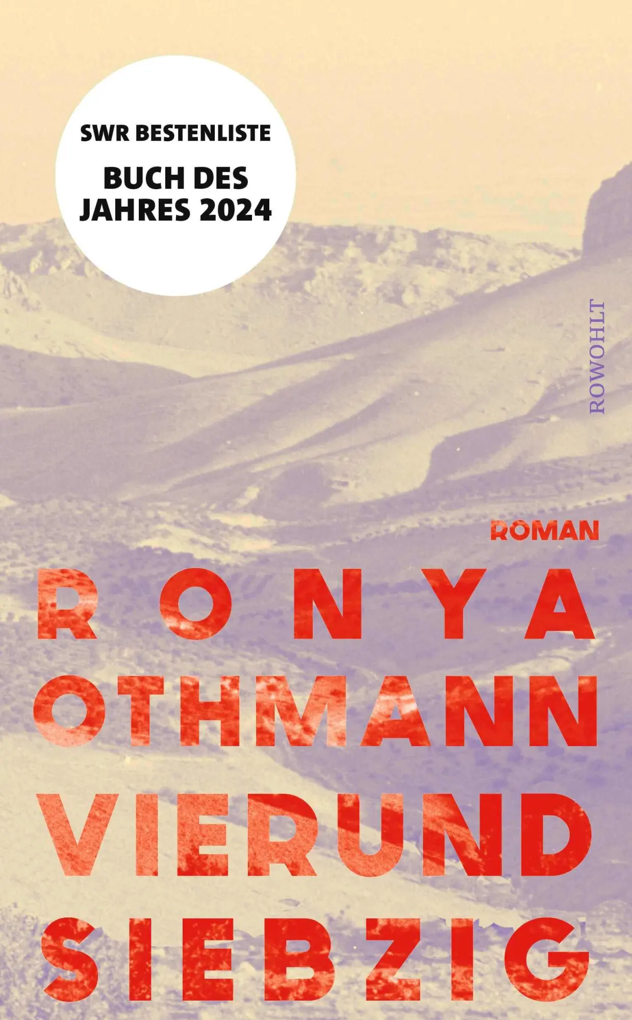 Cover: 9783498003616 | Vierundsiebzig | Roman Buch des Jahres 2024 (SWR-Bestenliste) | Buch