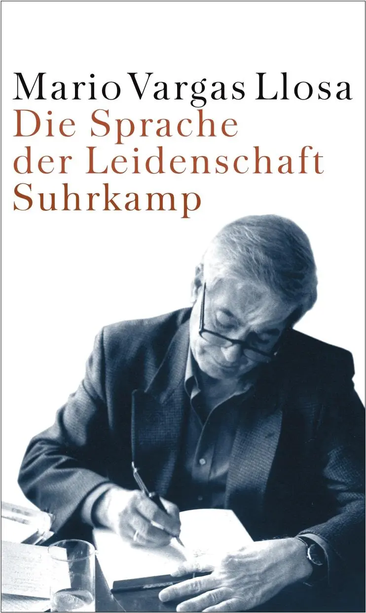 Cover: 9783518413616 | Die Sprache der Leidenschaft | Mario Vargas Llosa | Taschenbuch | 2002