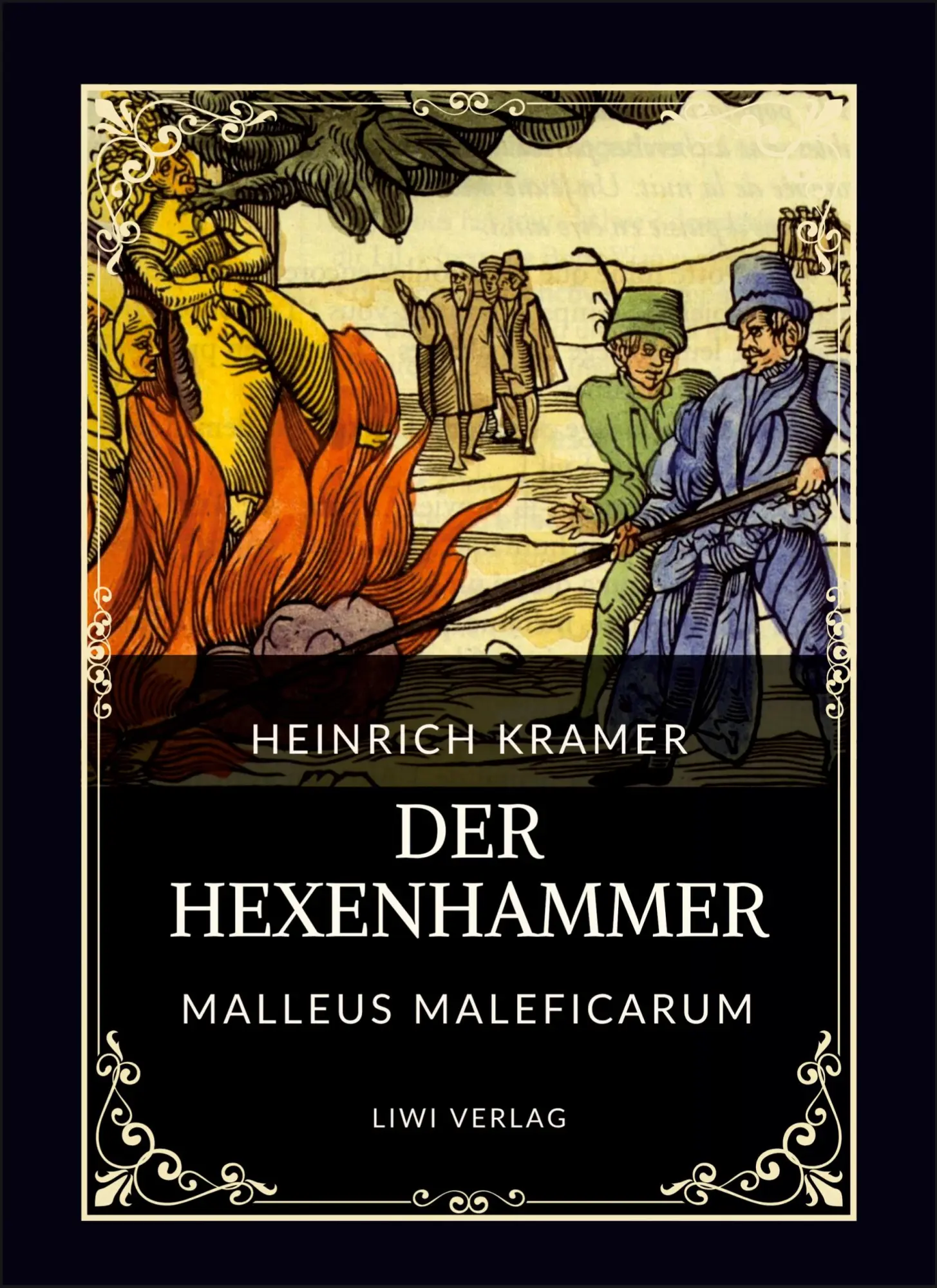 Cover: 9783753803616 | Heinrich Kramer: Der Hexenhammer (Malleus Maleficarum) | Taschenbuch