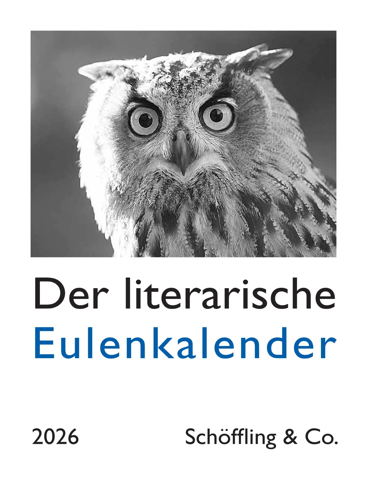 Cover: 9783895613616 | Der literarische Eulenkalender 2026 | Zweifarbiger Wochenkalender