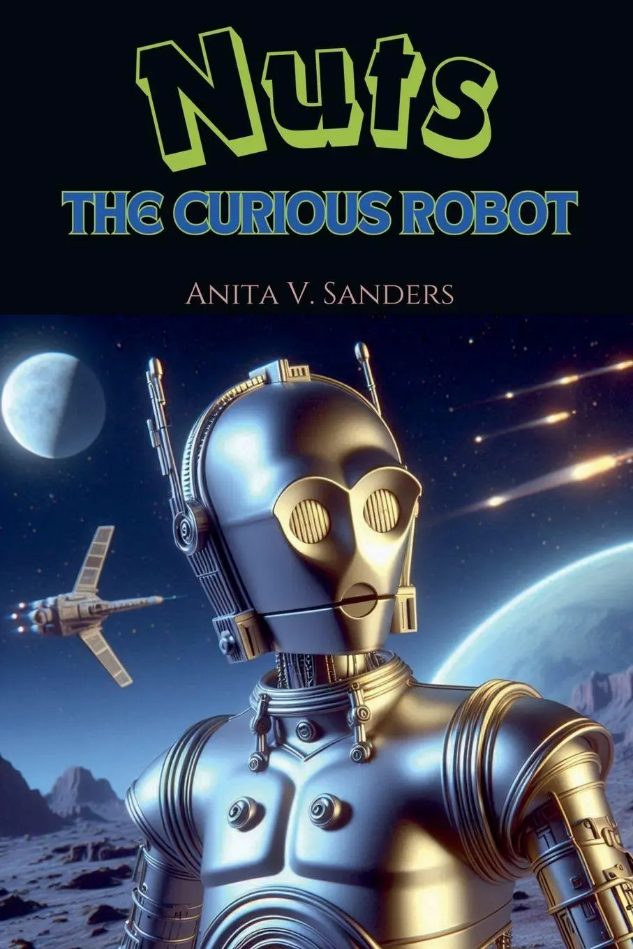 Cover: 9798227773616 | Nuts, the Curious Robot | V Sanders Anita | Taschenbuch | Englisch
