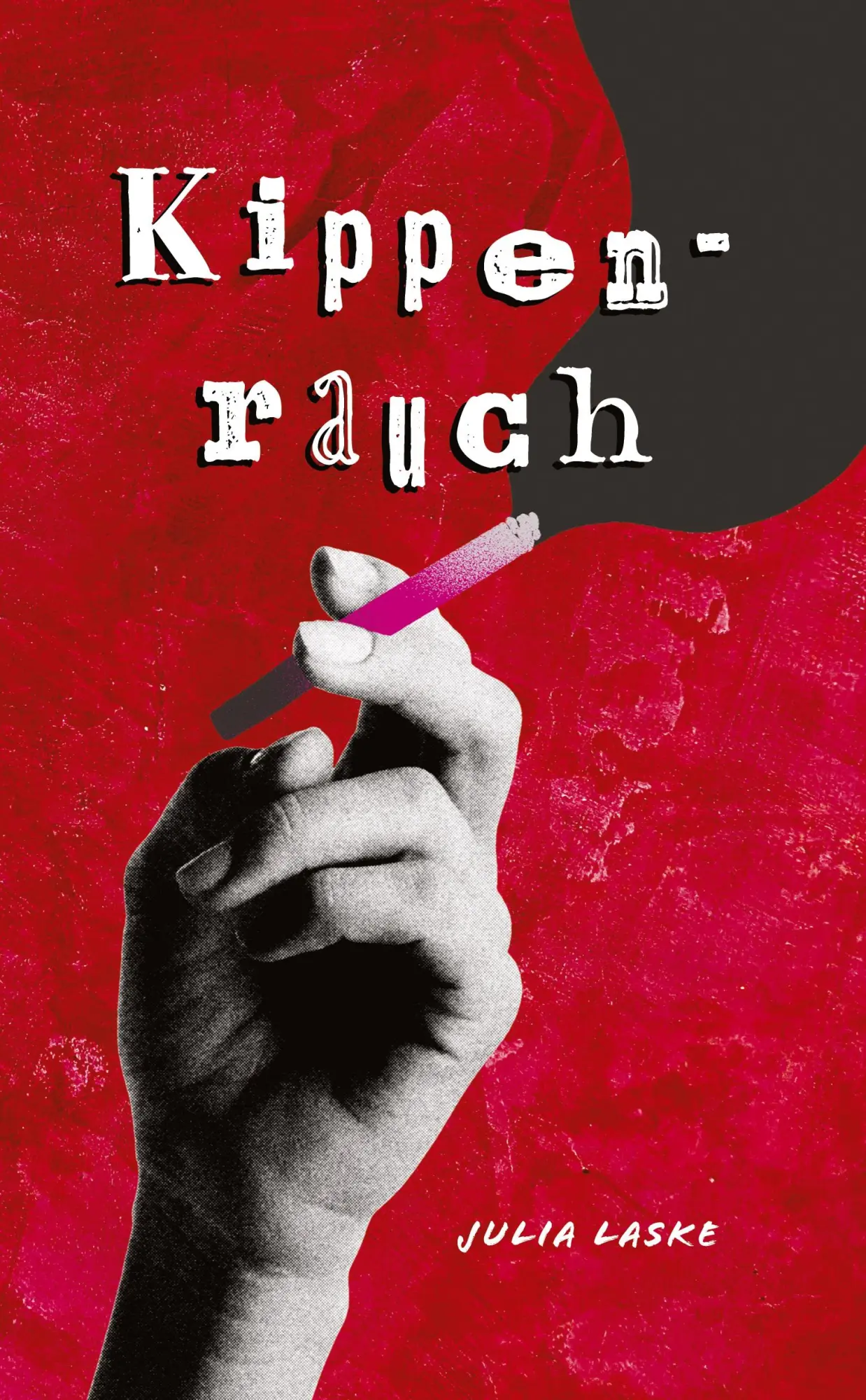 Cover: 9783384523716 | Kippenrauch | Julia Laske | Taschenbuch | 276 S. | Deutsch | 2025