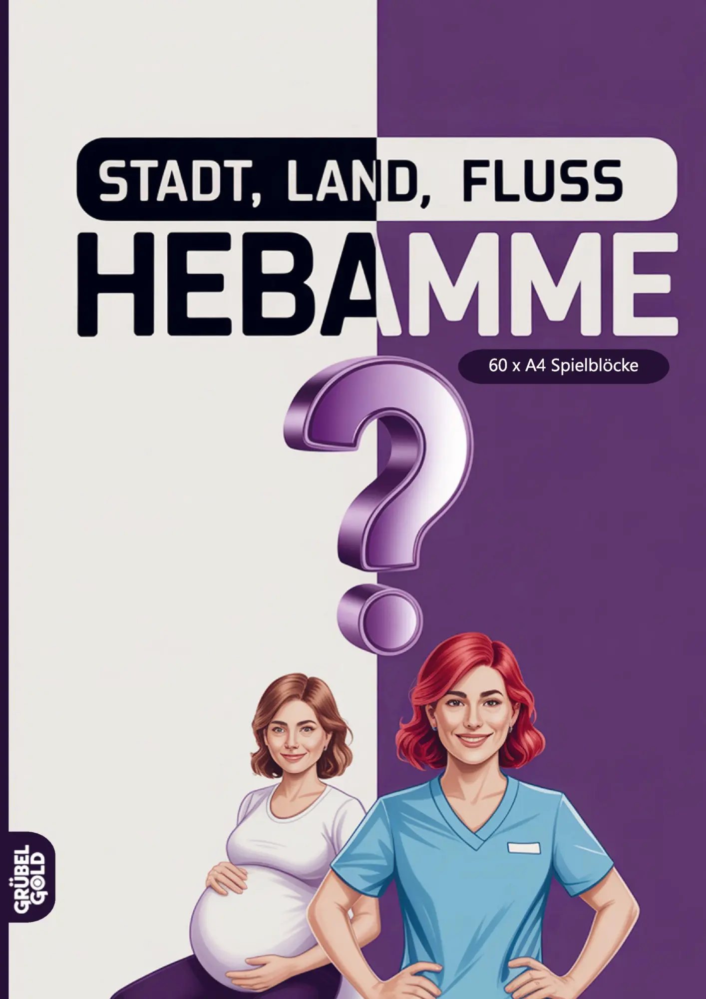 Cover: 9783693193716 | Stadt, Land, Fluss, Hebamme | Grübelgold Rätselhefte | Taschenbuch