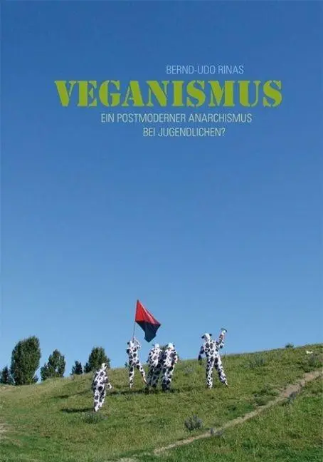 Cover: 9783940213716 | Veganismus | Bernd-Udo Rinas | Buch | 312 S. | Deutsch | 2012