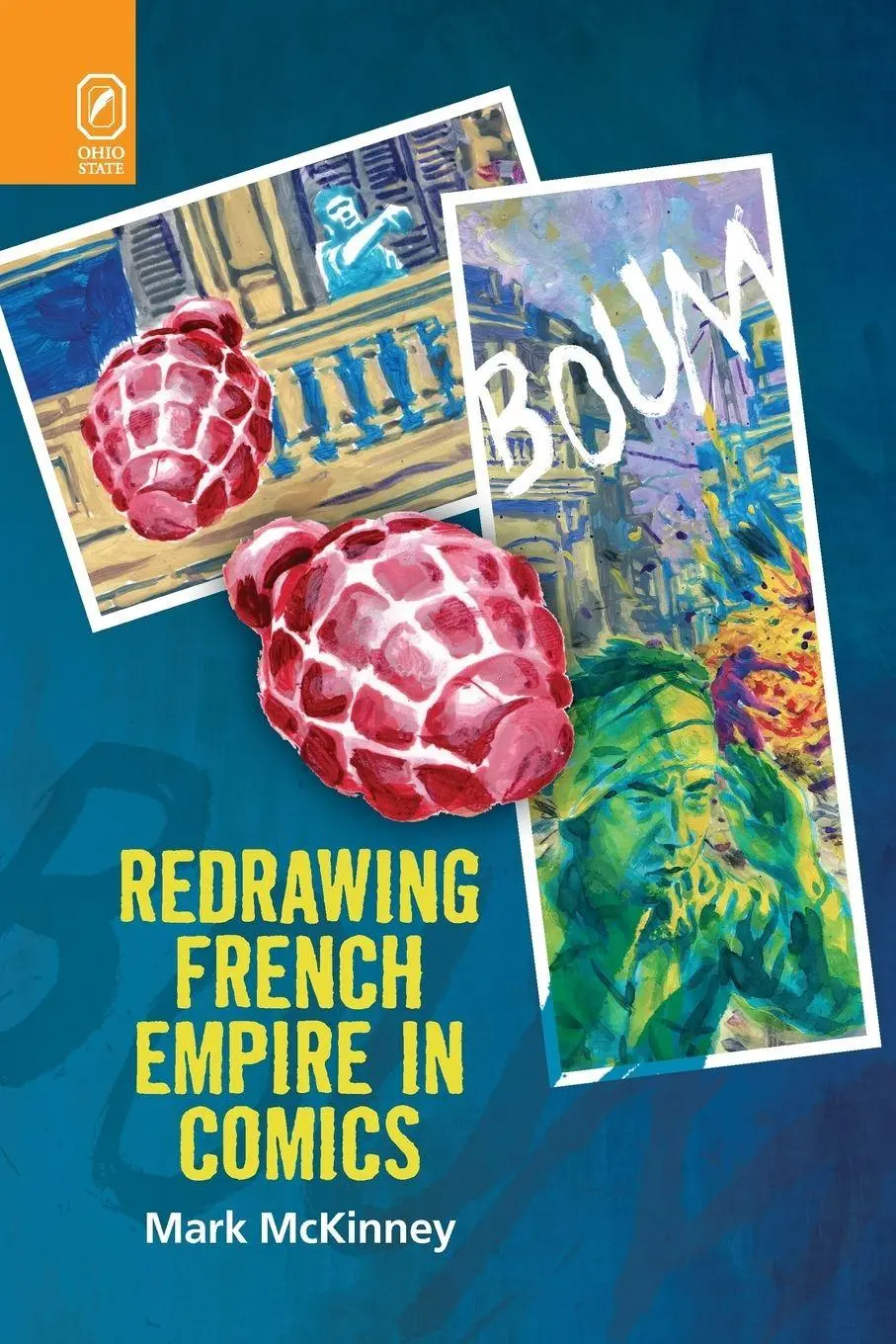 Cover: 9780814253816 | Redrawing French Empire in Comics | Mark Mckinney | Taschenbuch | 2016