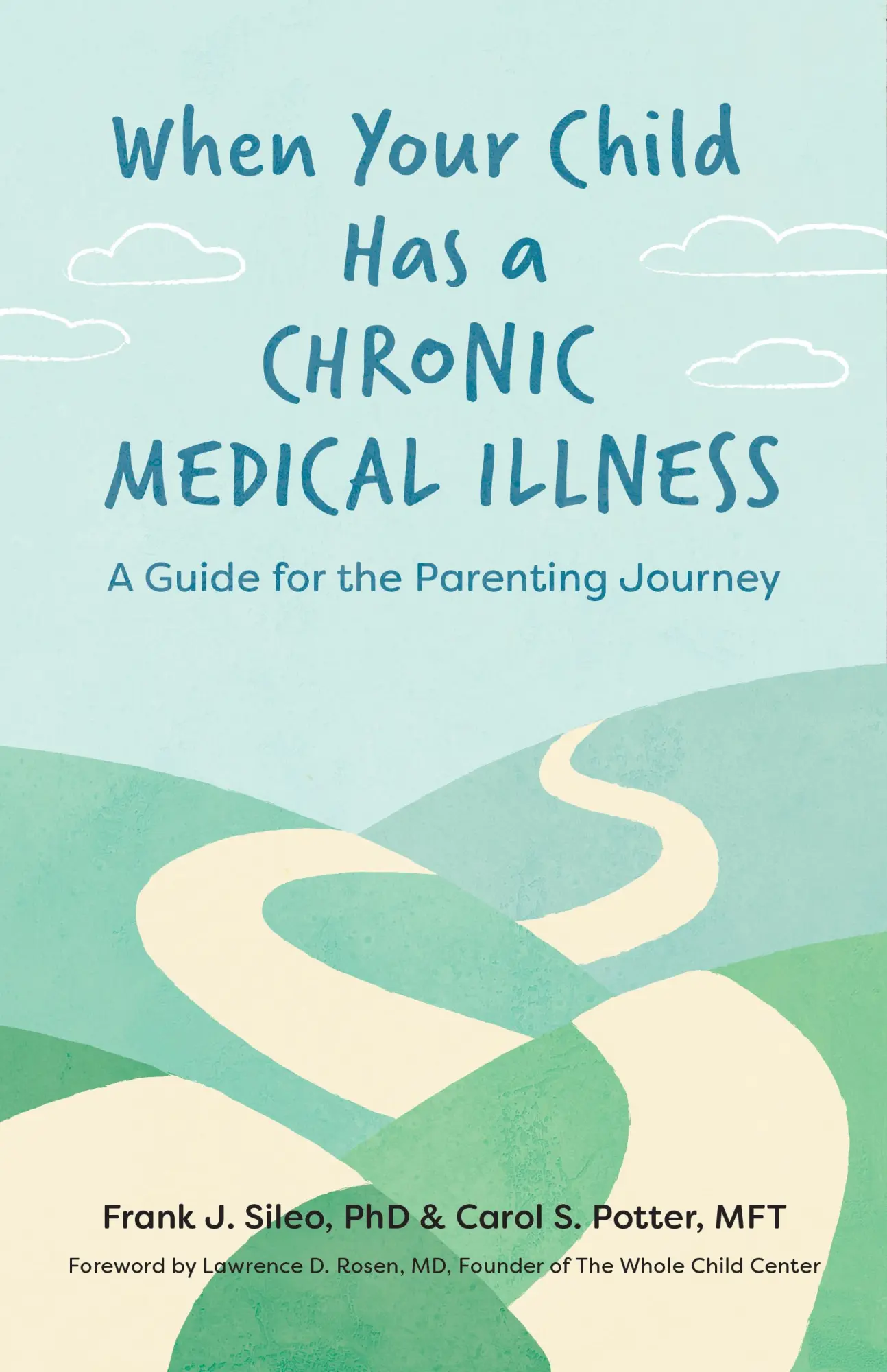 Cover: 9781433833816 | When Your Child Has a Chronic Medical Illness | Frank J Sileo (u. a.)