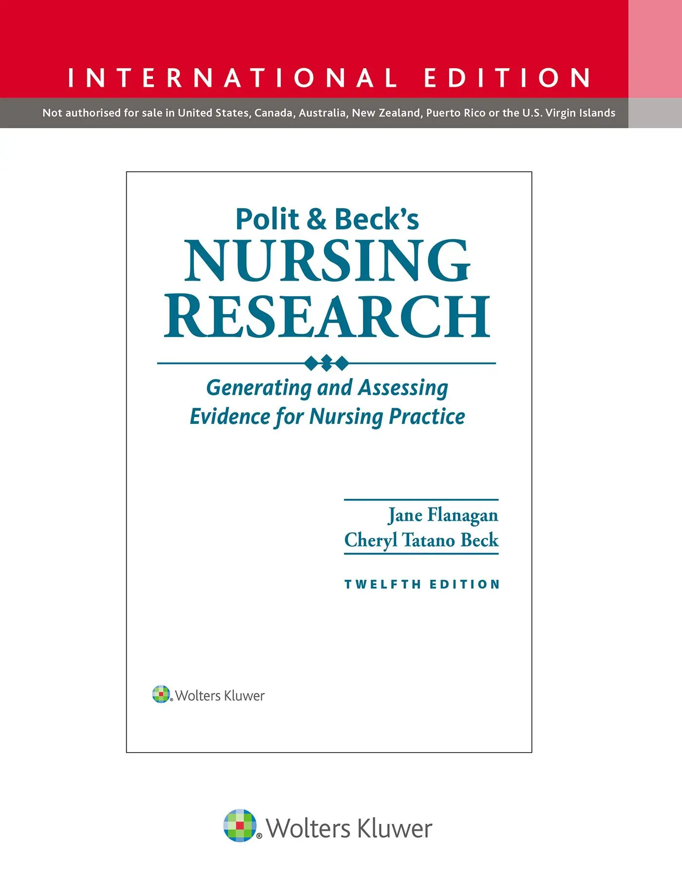 Cover: 9781975223816 | Polit &amp; Beck's Nursing Research | Jane M. Flanagan (u. a.) | Buch