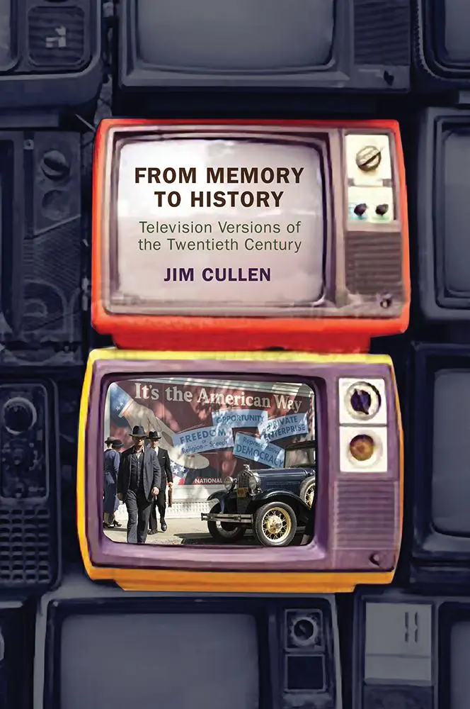 Cover: 9781978813816 | From Memory to History | Television Versions of the Twentieth Century