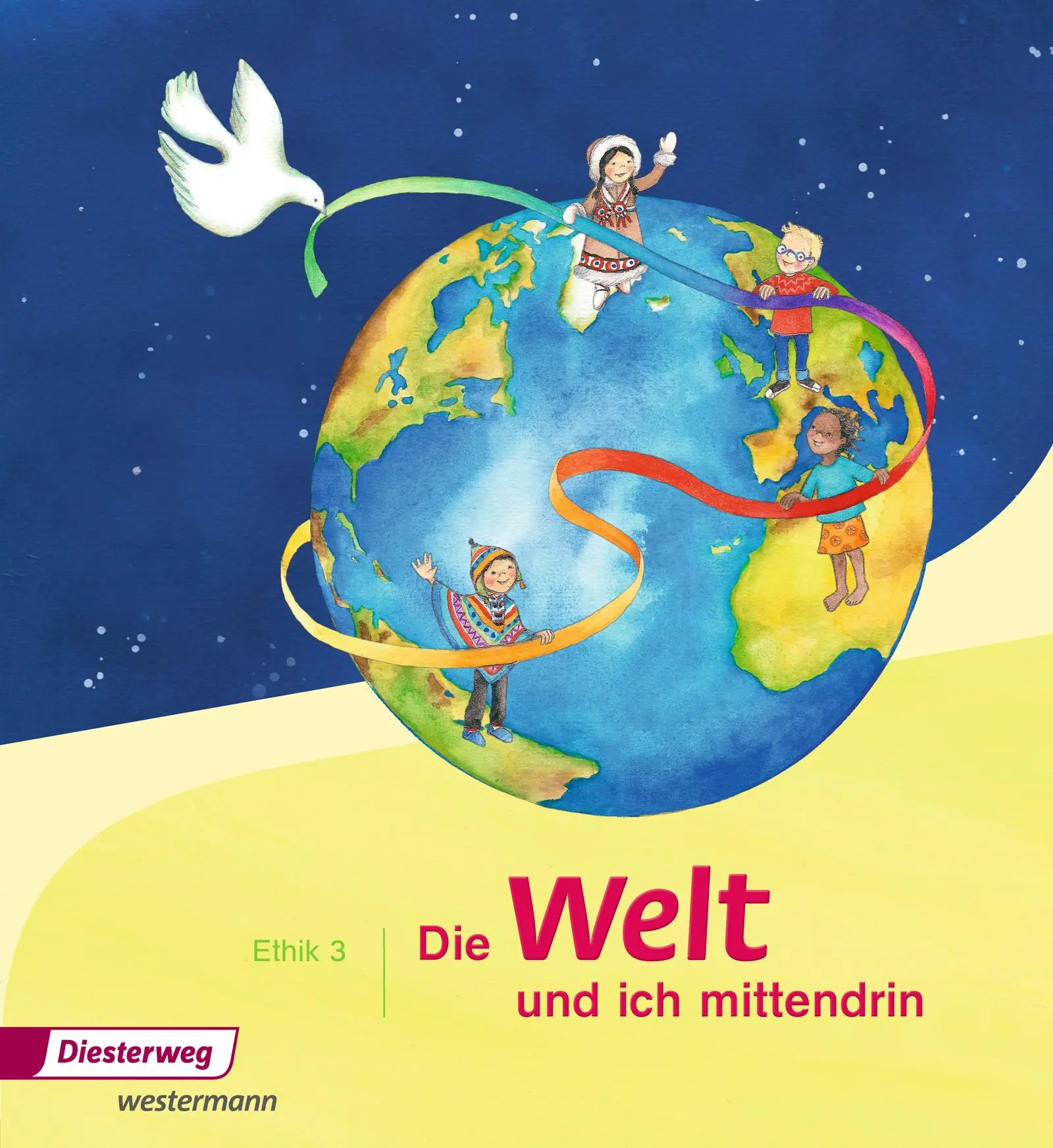 Cover: 9783425023816 | Die Welt - und ich mittendrin 3. Schulbuch | Silke Nitschel | Buch
