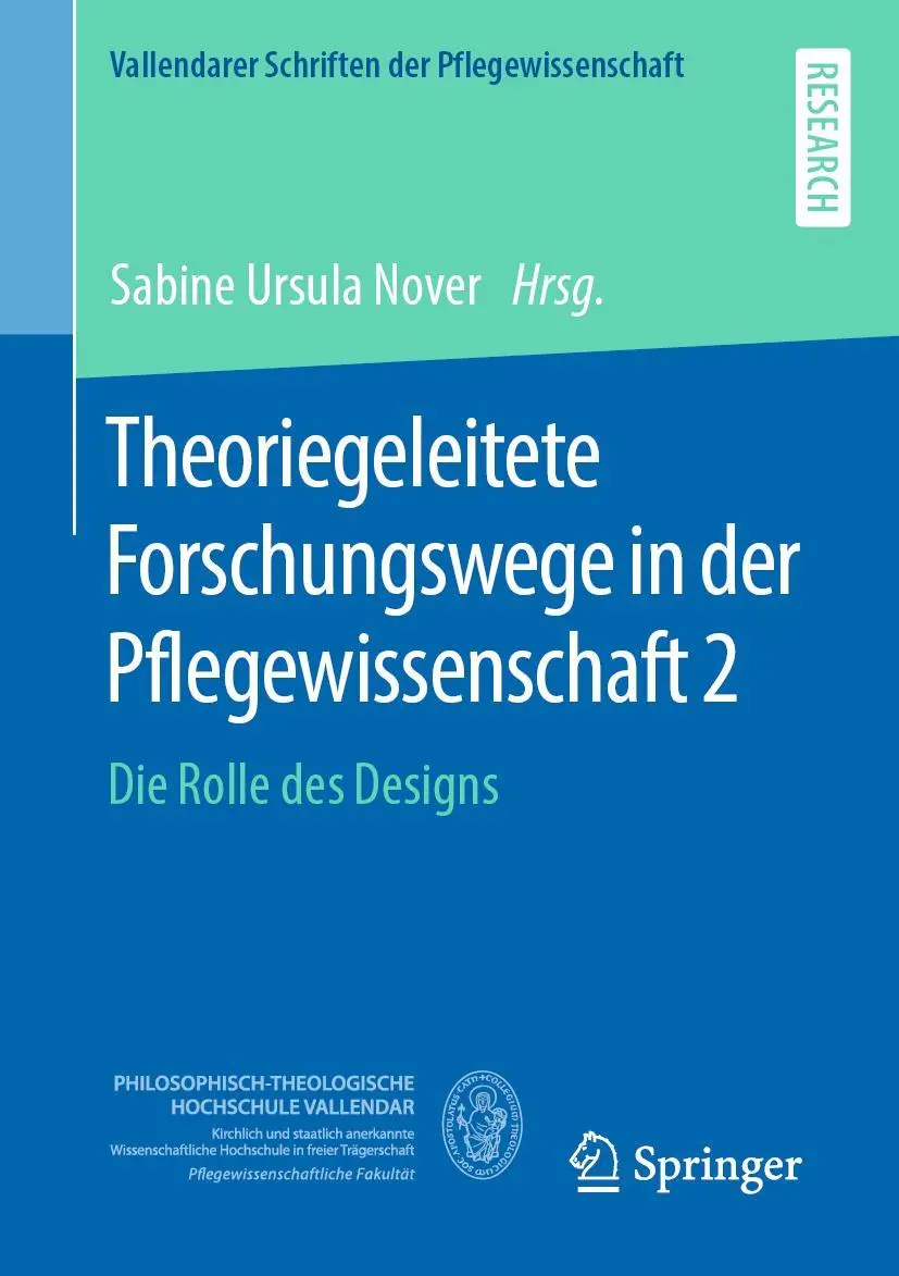 Cover: 9783658393816 | Theoriegeleitete Forschungswege in der Pflegewissenschaft 2 | Nover