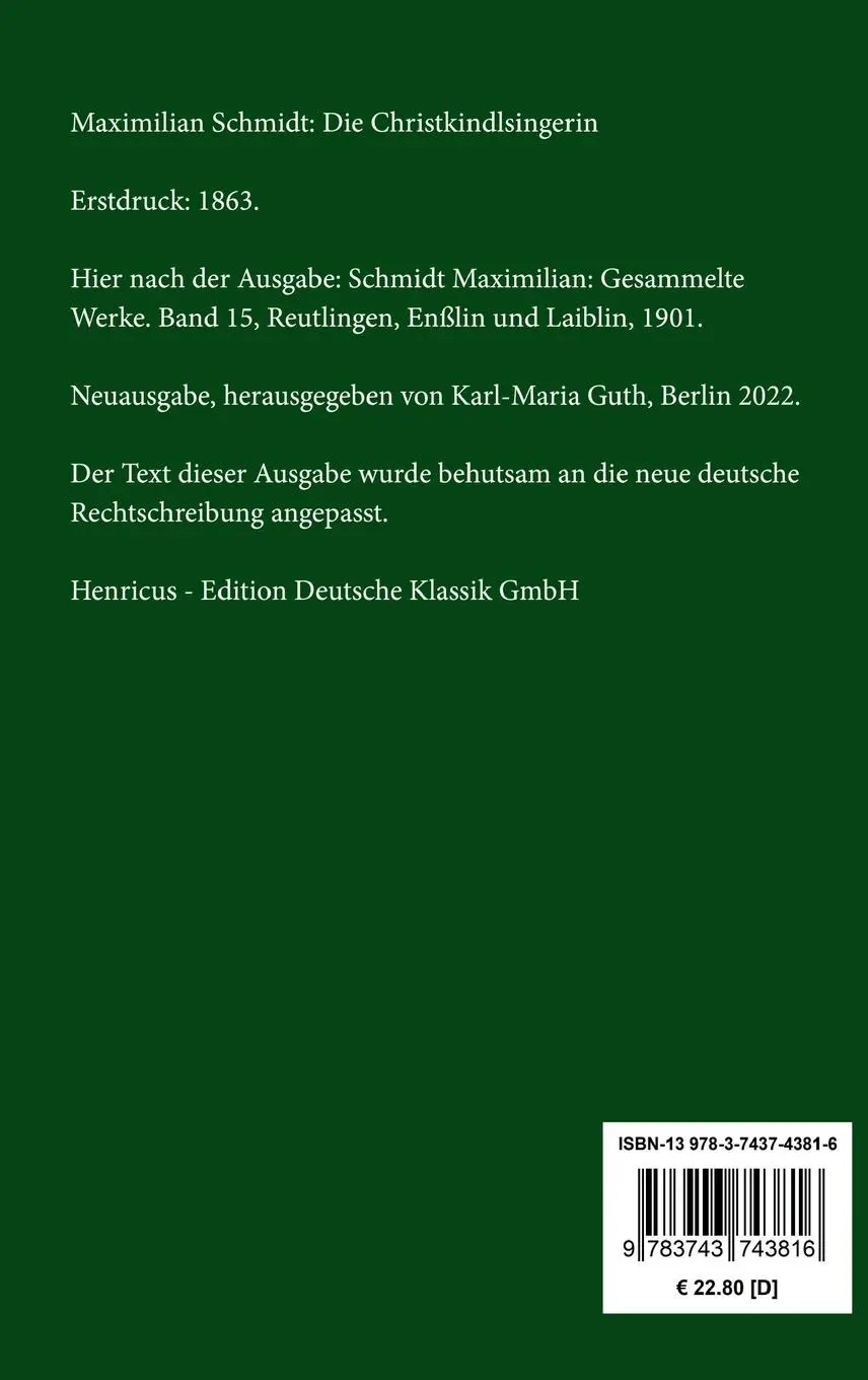 Rückseite: 9783743743816 | Die Christkindlsingerin | Dorfgeschichte aus dem Bayerischen Walde