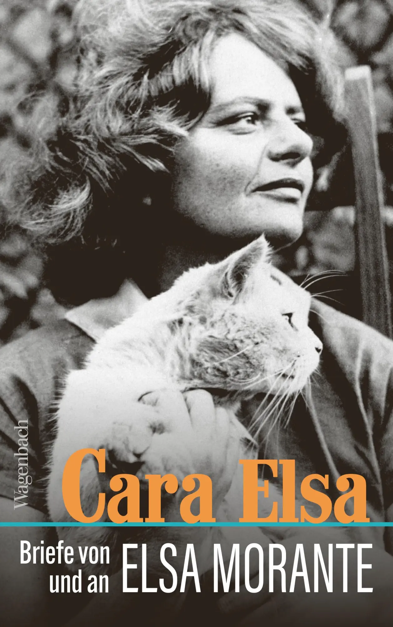 Cover: 9783803133816 | Cara Elsa | Briefe von und an Elsa Morante | Elsa Morante | Buch