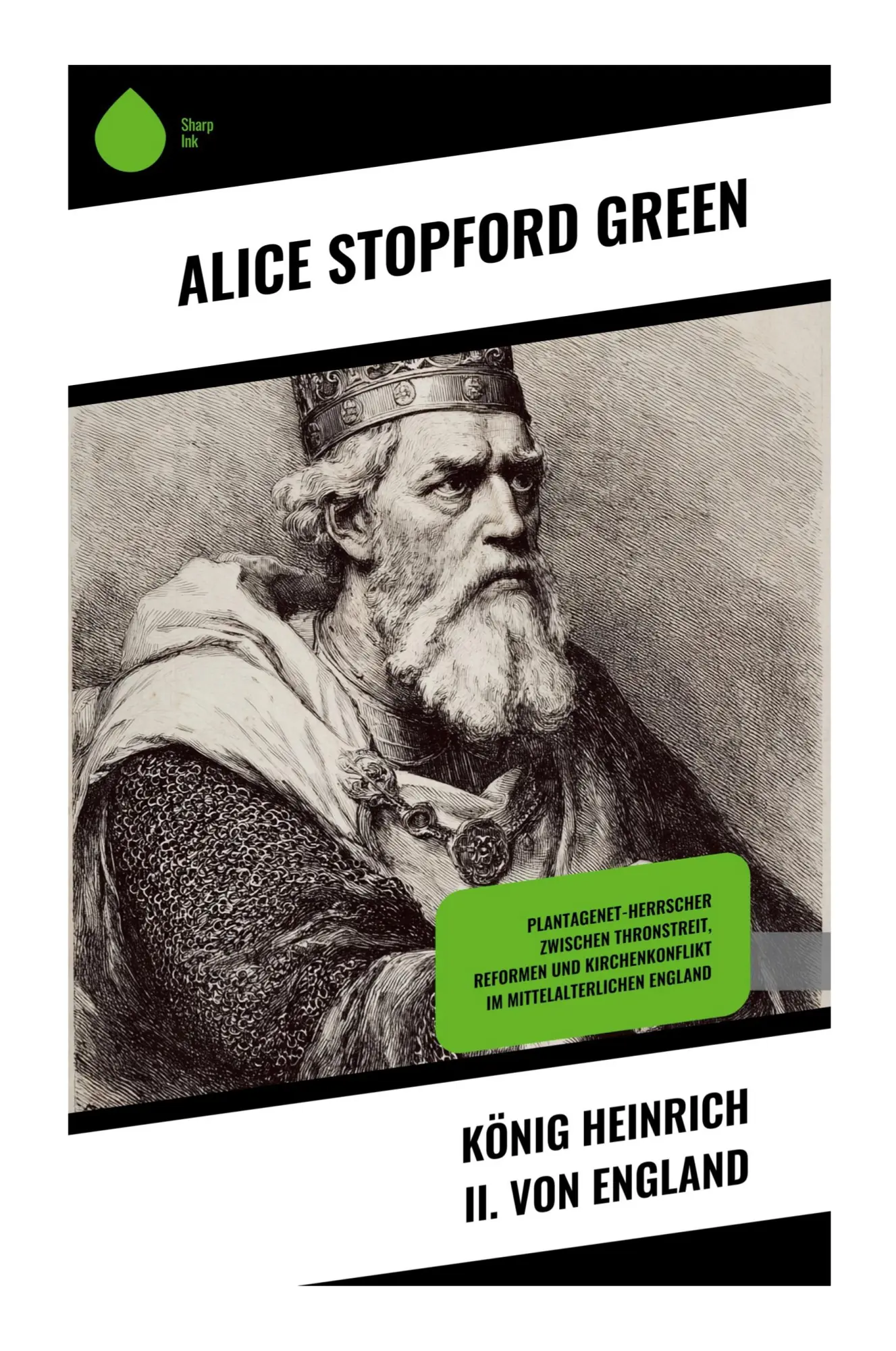 Cover: 9788028393816 | König Heinrich II. von England | Alice Stopford Green | Taschenbuch