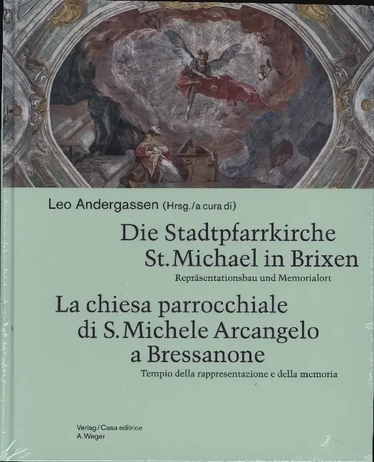 Cover: 9788865633816 | Die Stadtpfarrkirche St. Michael in Brixen / La chiesa parrocchiale...