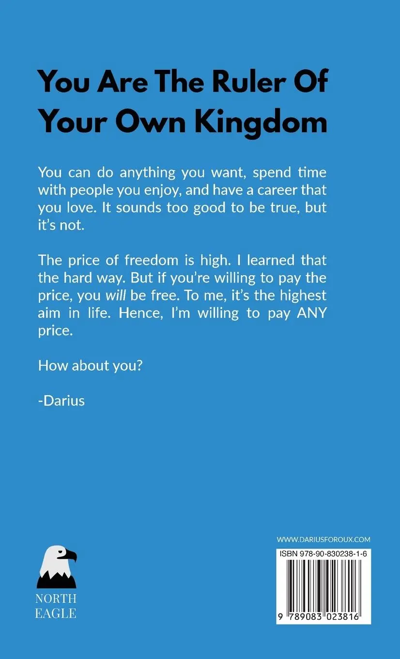 Rückseite: 9789083023816 | What It Takes To Be Free | Darius Foroux | Buch | Gebunden | Englisch