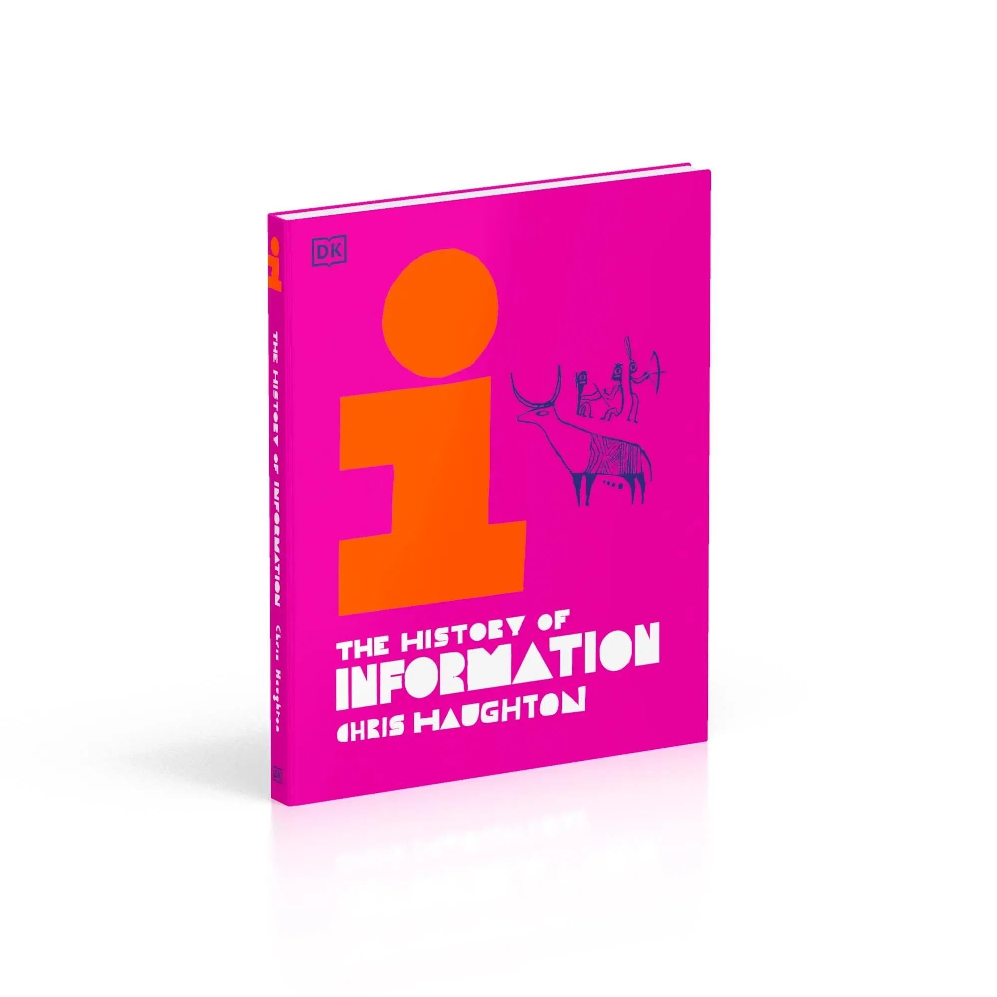 Cover: 9780241553916 | The History of Information | Chris Haughton | Buch | 144 S. | Englisch