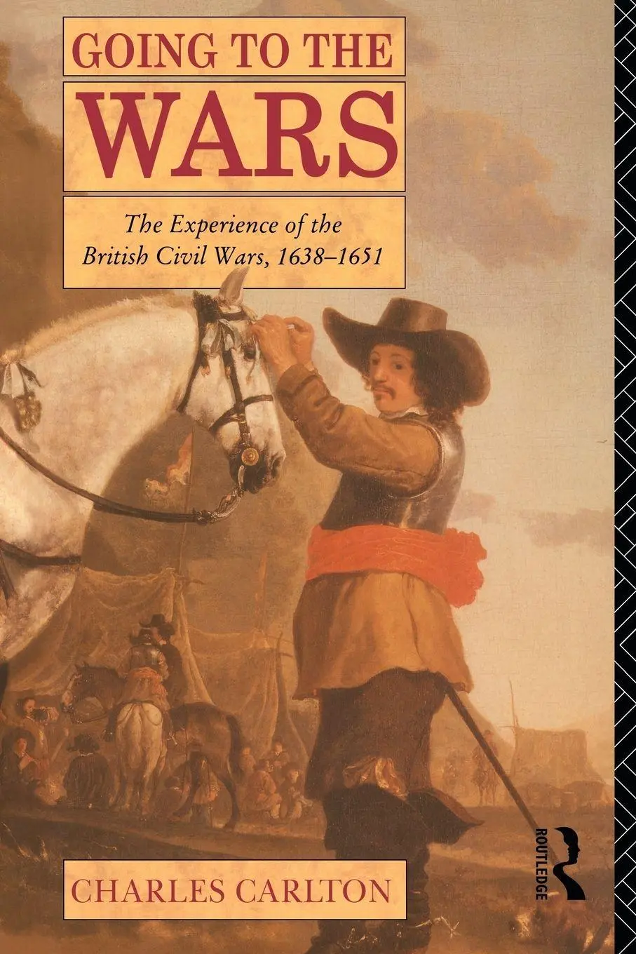 Cover: 9780415103916 | Going to the Wars | The Experience of the British Civil Wars 1638-1651