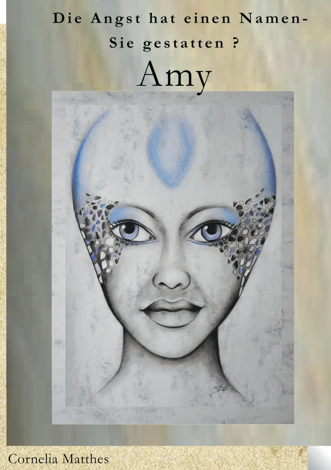 Cover: 9783734753916 | Die Angst hat einen Namen | Sie gestatten? Amy! | Cornelia Matthes