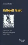 Cover: 9783893083916 | Halbgott Faust | Provokation und Selbstverständlichkeit (1507-1980)