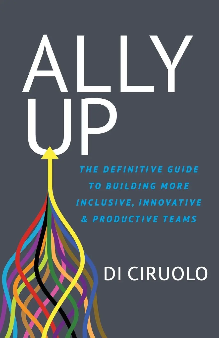 Cover: 9781631954016 | Ally Up | Di Ciruolo | Taschenbuch | Kartoniert / Broschiert | 2021