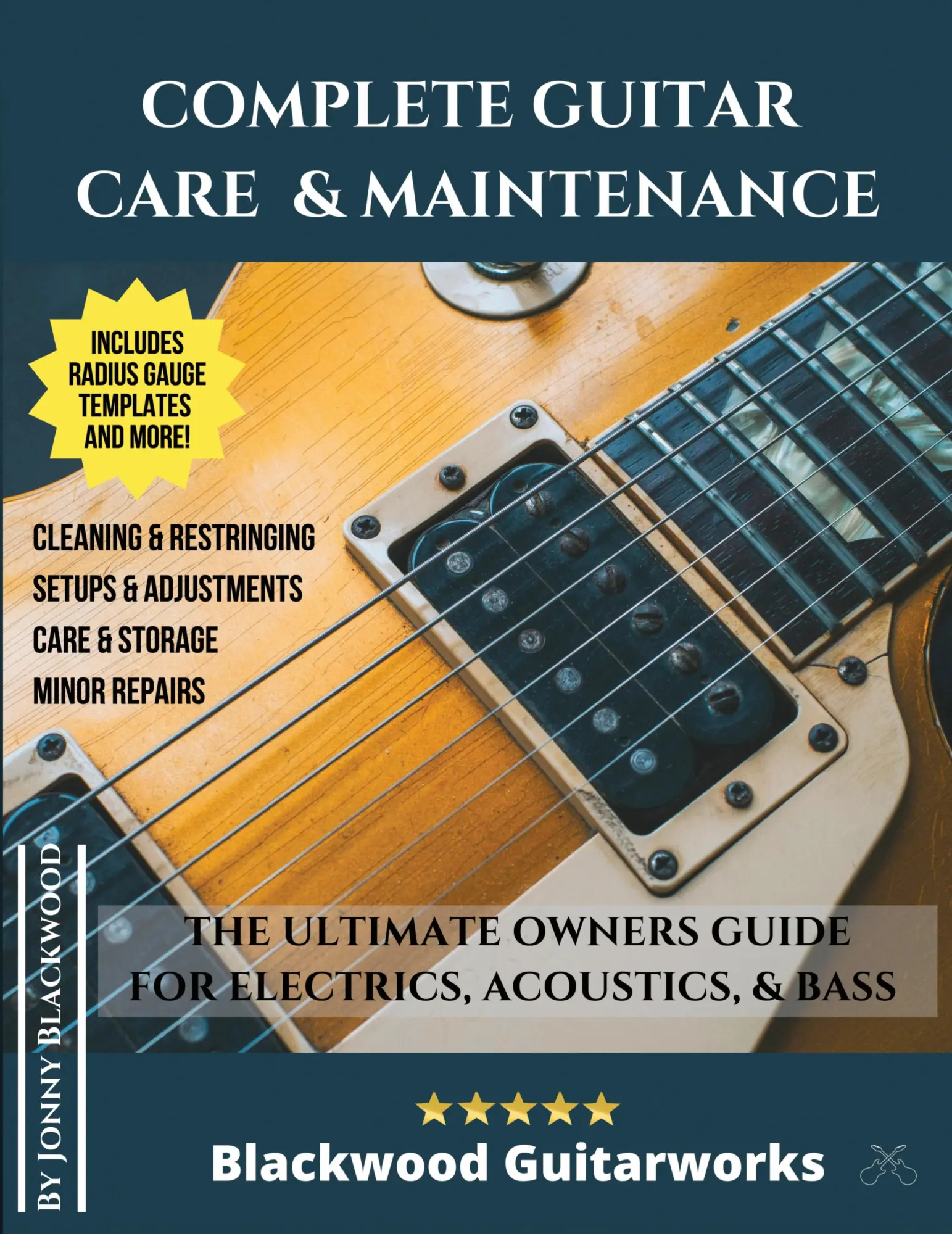 Cover: 9781989514016 | Complete Guitar Care &amp; Maintenance | The Ultimate Owners Guide | Buch