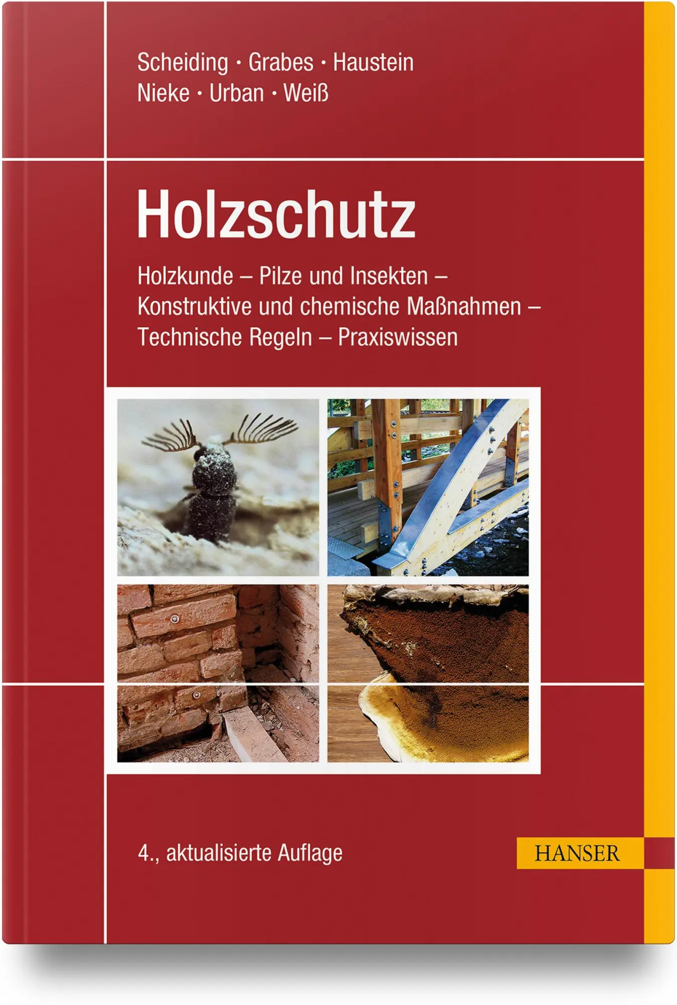 Cover: 9783446484016 | Holzschutz | Wolfram Scheiding (u. a.) | Buch | 364 S. | Deutsch