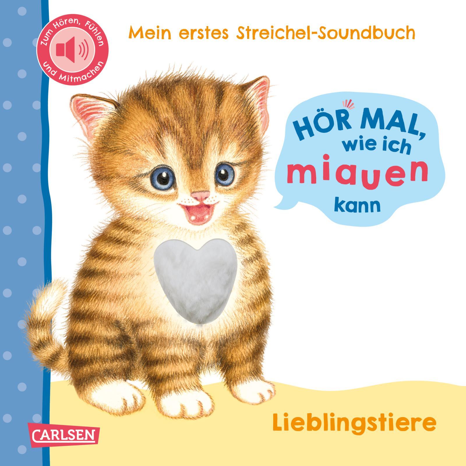Cover: 9783551254016 | Hör mal, wie ich miauen kann (Mein erstes Streichel-Soundbuch 2)