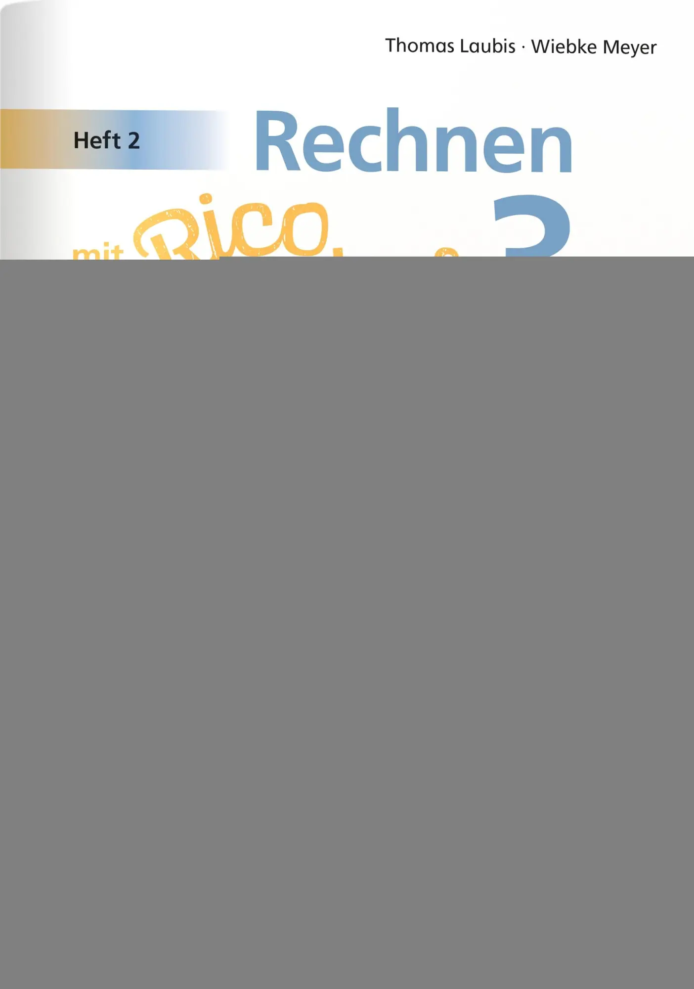 Cover: 9783619354016 | Rechnen mit Rico Schnabel 3, Heft 2 - Selbstständig das...