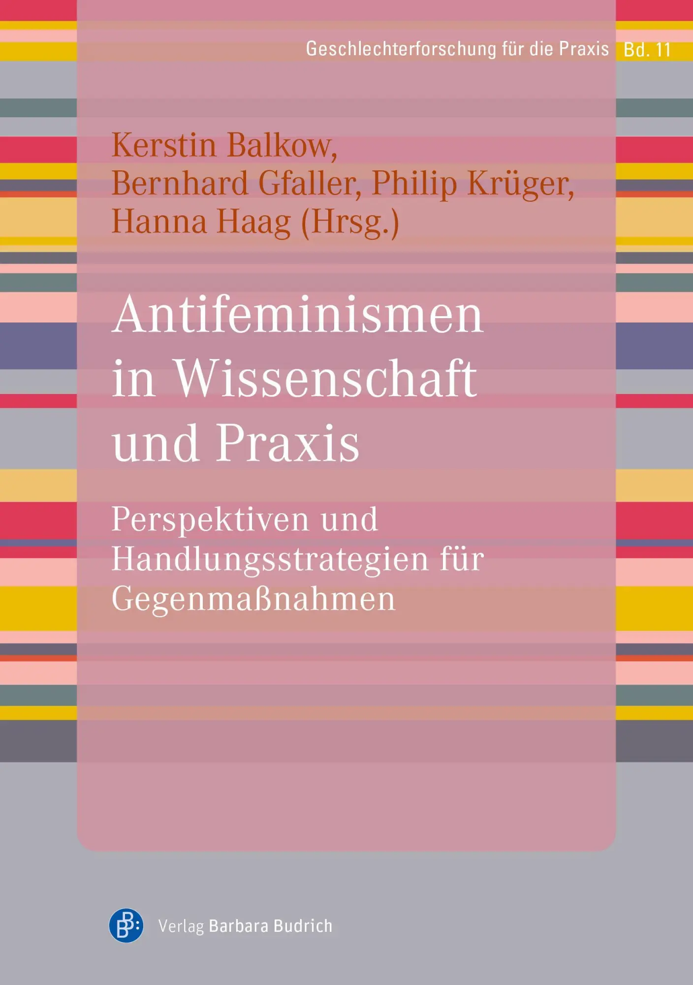 Antifeminismen in Wissenschaft und Praxis - Neuware