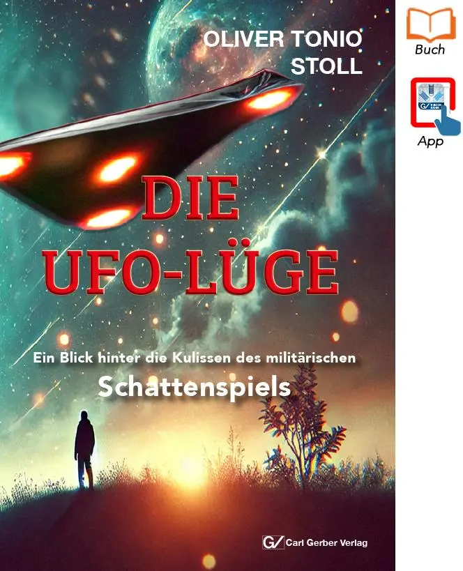 Cover: 9783872494016 | DIE UFO-LÜGE | Oliver Tonio Stoll | Taschenbuch | Deutsch | 2025
