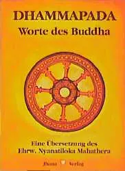 Cover: 9783931274016 | Dhammapada | Nyanatiloka Mahathera | Taschenbuch | 109 S. | Deutsch
