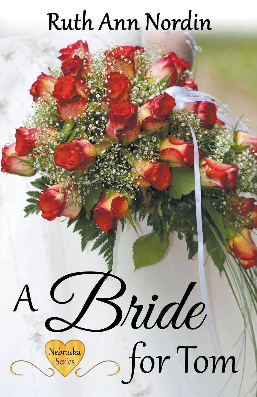 Cover: 9798215754016 | A Bride for Tom | Ruth Ann Nordin | Taschenbuch | Nebraska Series
