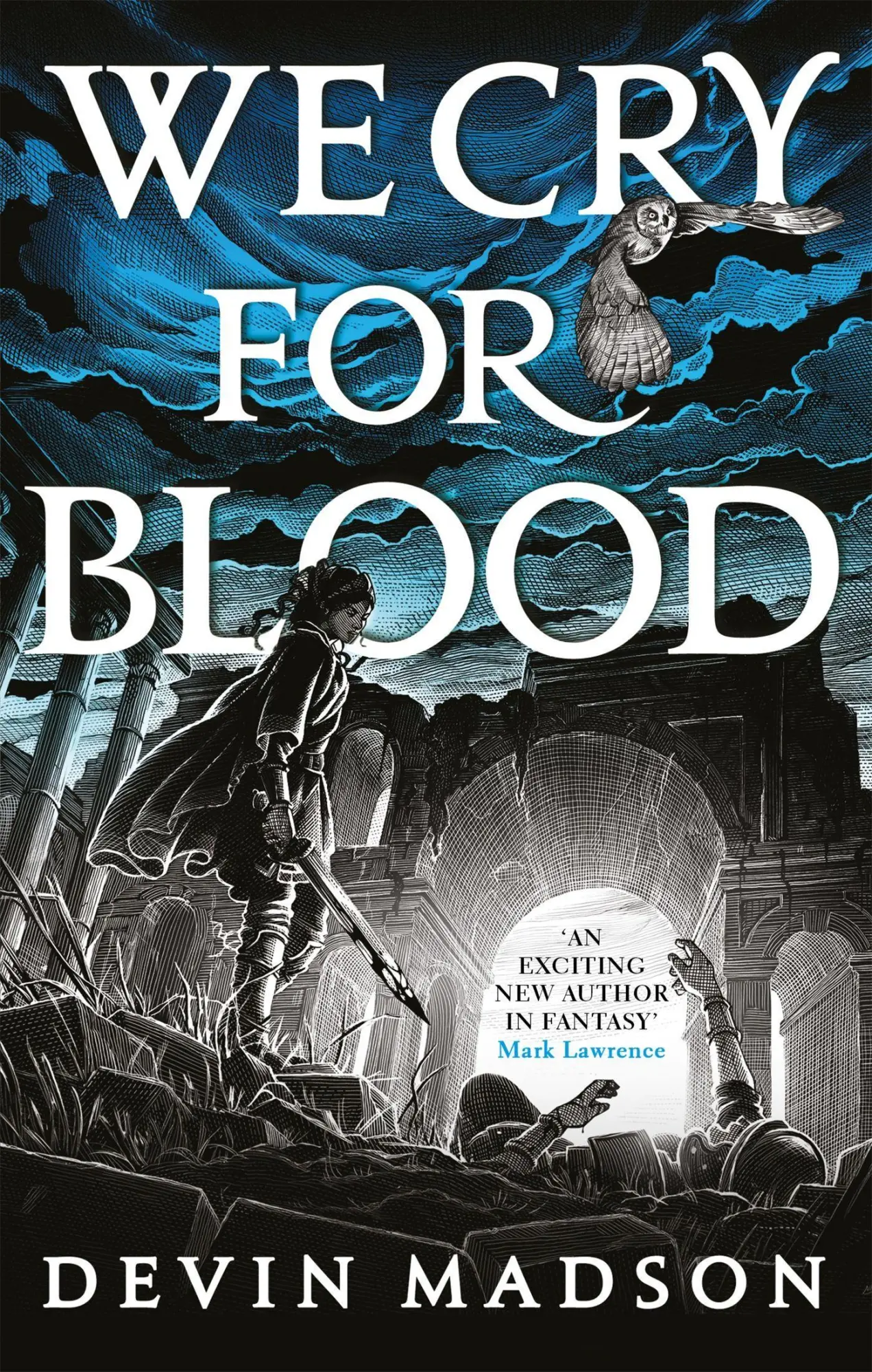 Cover: 9780356514116 | We Cry for Blood | The Reborn Empire, Book Three | Devin Madson | Buch