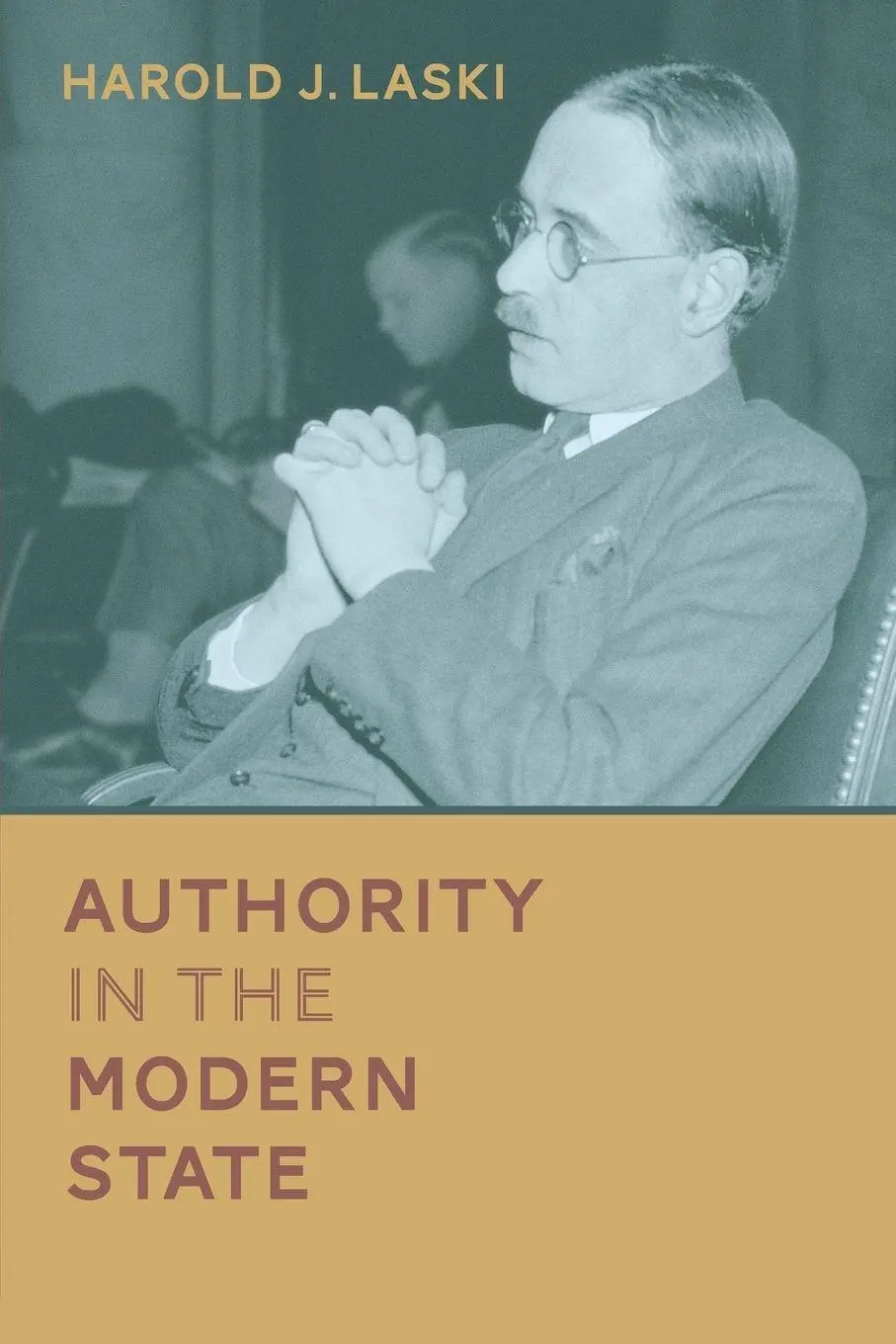 Cover: 9781616194116 | Authority in the Modern State | Harold J. Laski | Taschenbuch | 2014