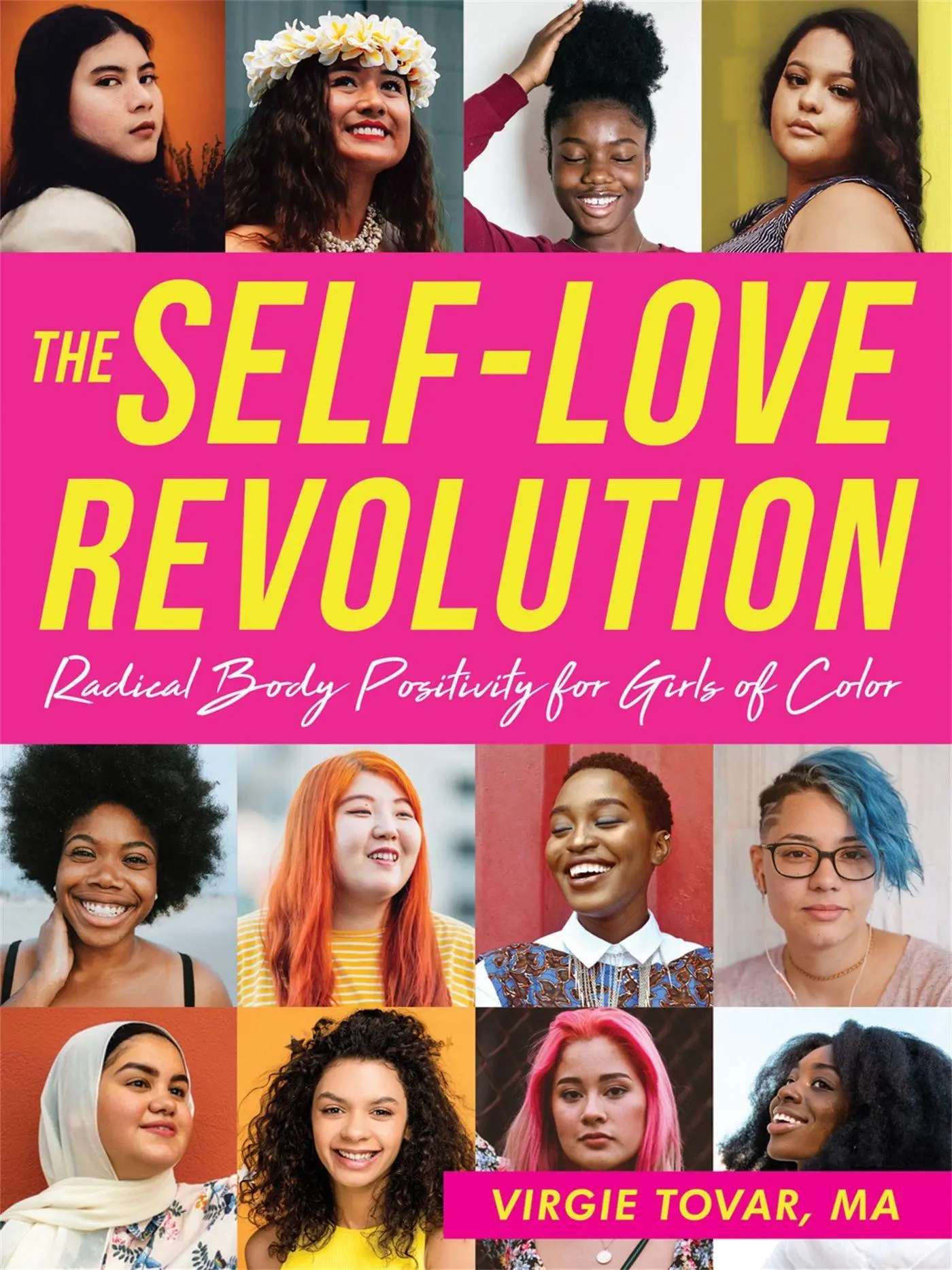Cover: 9781684034116 | The Self-Love Revolution | Radical Body Positivity for Girls of Color