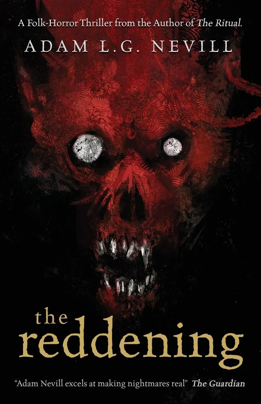 Cover: 9781916094116 | The Reddening | Adam Nevill | Taschenbuch | Kartoniert / Broschiert