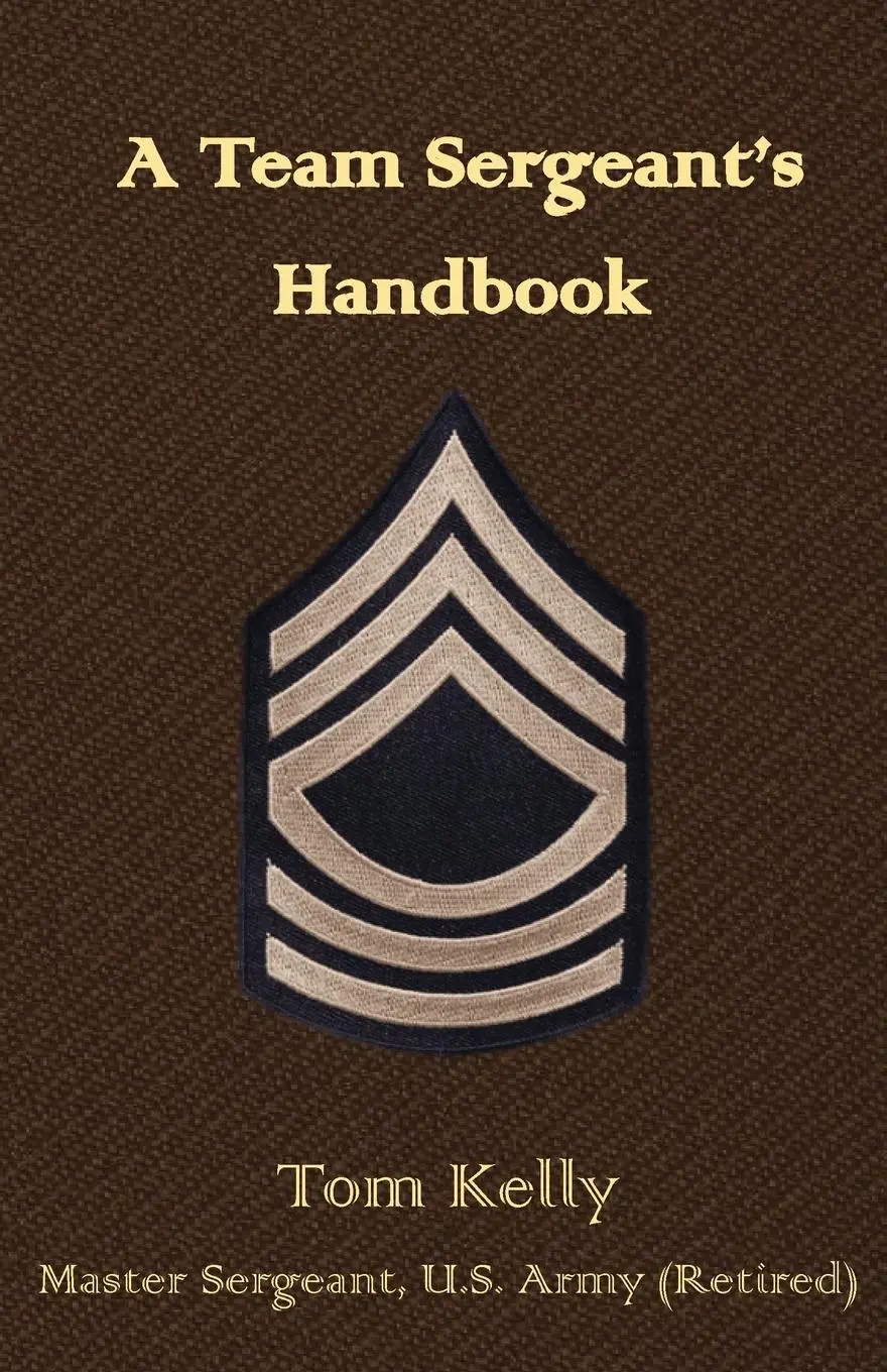 Cover: 9781956904116 | A Team Sergeant's Handbook | Thomas Kelly | Taschenbuch | Englisch