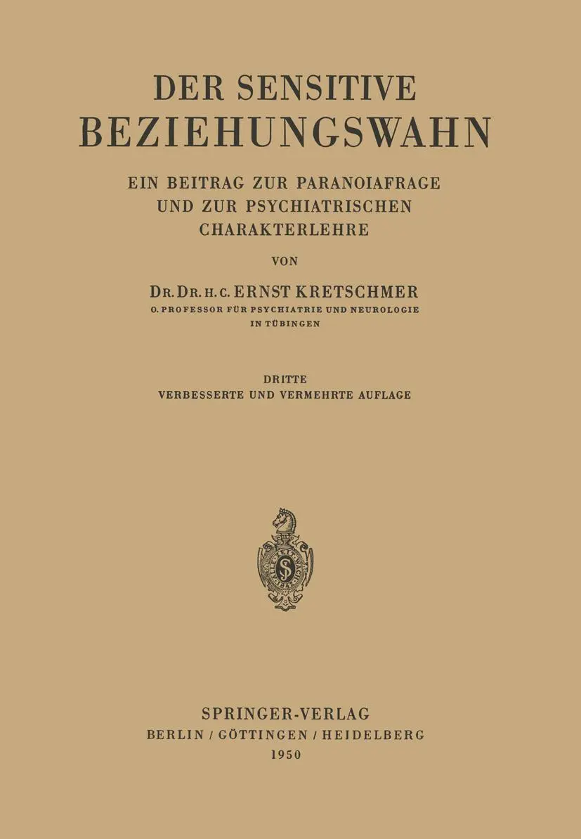 Cover: 9783642494116 | Der Sensitive Beziehungswahn | Ernst Kretschmer | Taschenbuch | vi