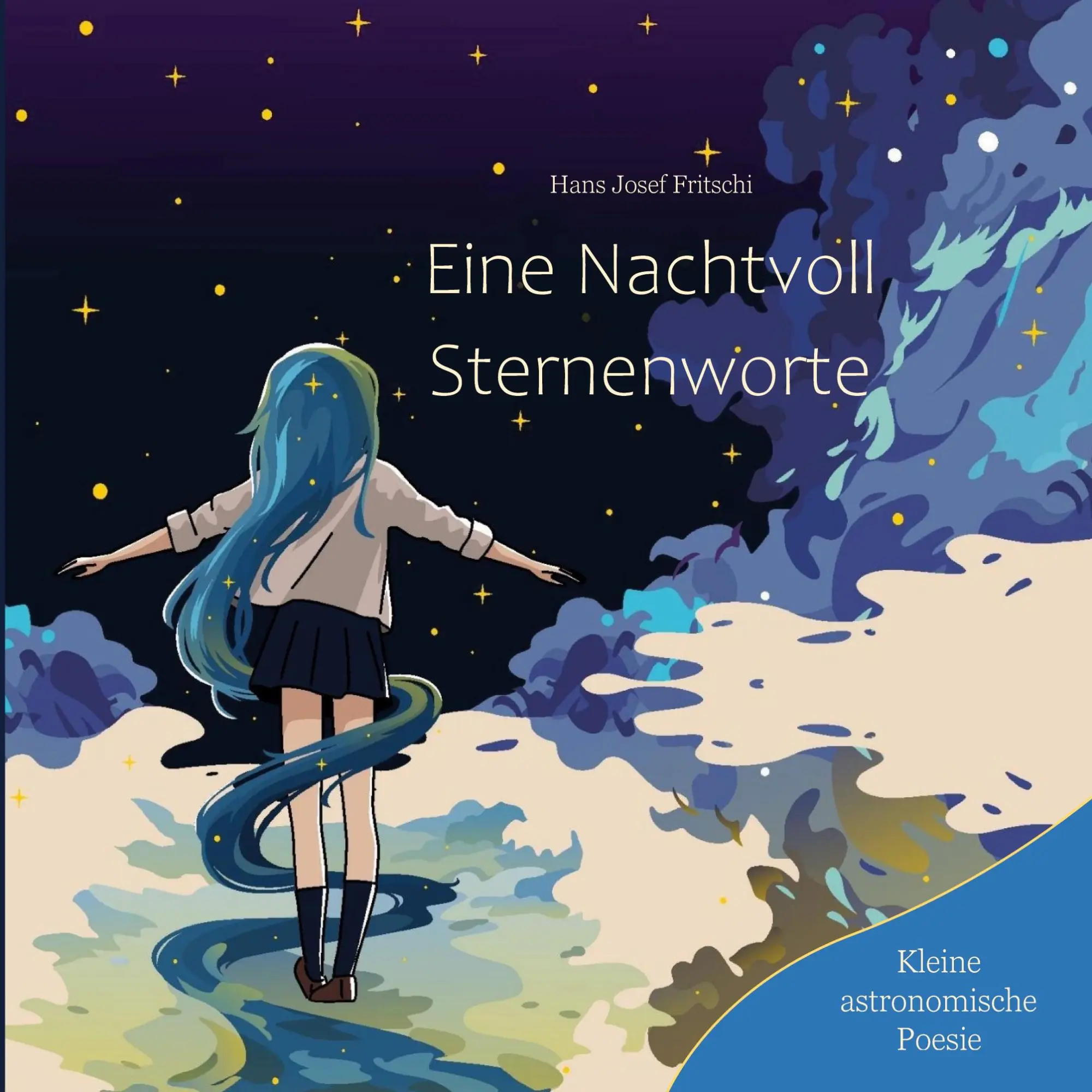 Cover: 9783696714116 | Eine Nachtvoll Sternenworte | Kleine astronomische Poesie | Fritschi