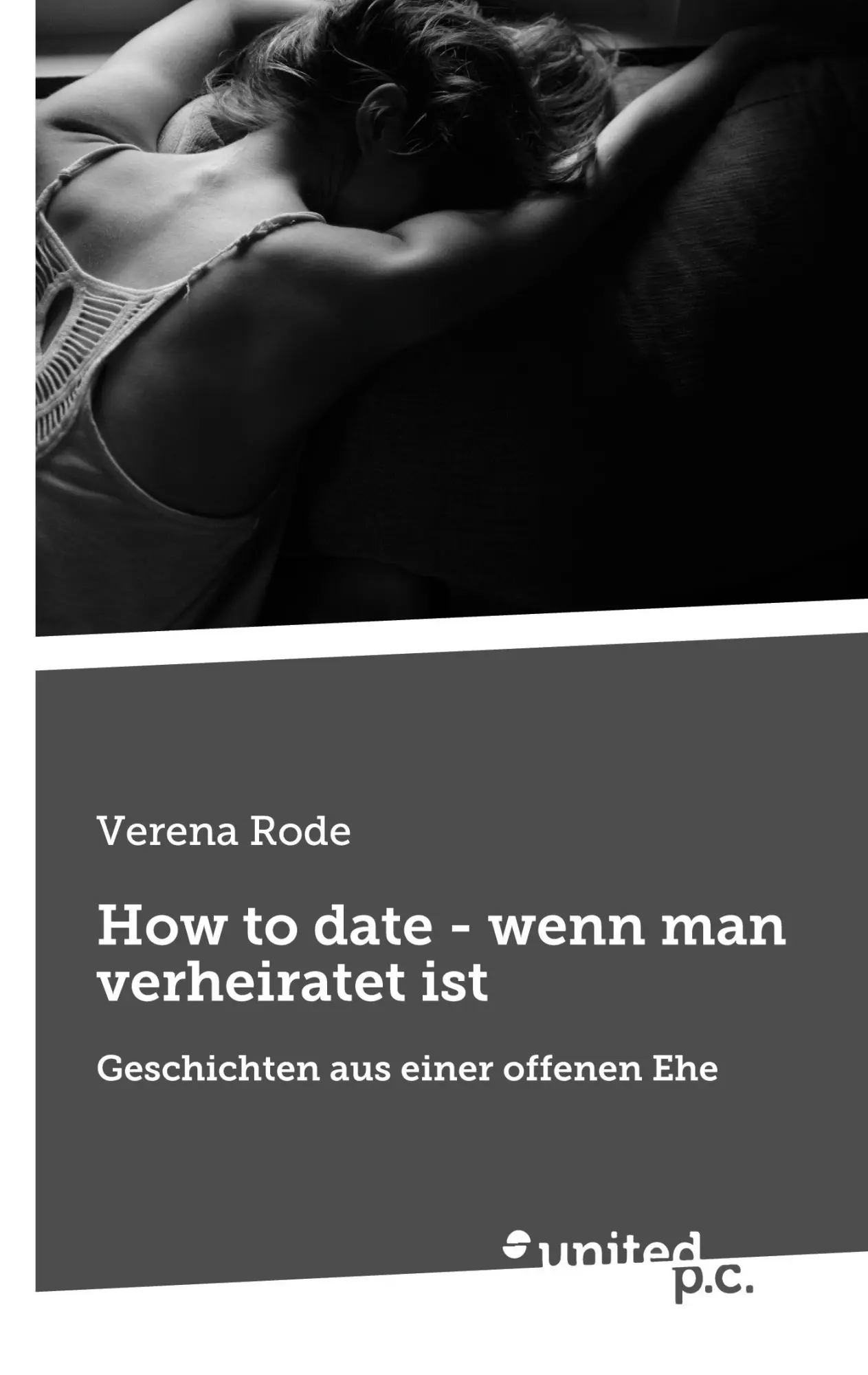 Cover: 9783710324116 | How to date - wenn man verheiratet ist | Verena Rode | Taschenbuch